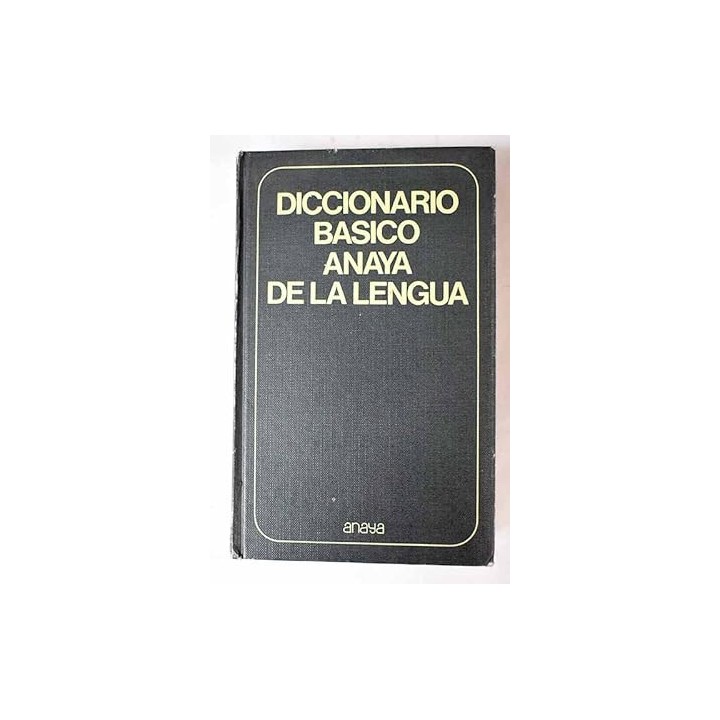 Diccionario básico Anaya de la lengua